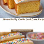 Fluffy Vanilla Loaf Cake Recipe
