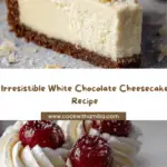 White Chocolate Cheesecake Delight Recipe