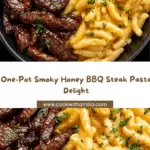 One-Pot Smoky Honey BBQ Steak Pasta Recipe
