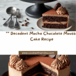 MOCHA CHOCOLATE MOUSSE CAKE Recipe