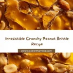 Crunchy Peanut Brittle Recipe