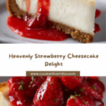 Heavenly Strawberry Cheesecake Recipe