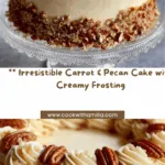 Sam’s Famous Carrot and Pecans Cake Recipe
