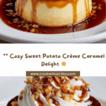 Sweet Potato “Crème Caramel” with Warm Spices & Dark Syrup Recipe