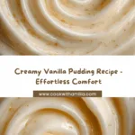 Creamy Vanilla Pudding Recipe
