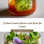 Chilled Tomato Broth with Melting Basil Oil Cube Recipe