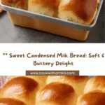Condensed Milk Bread Recipe