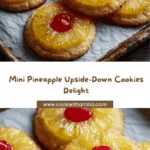 Mini Pineapple Upside-Down Cookies Recipe