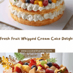 Fresh Fruit Whipped Cream Cake Recipe