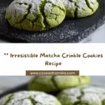 Matcha Crinkle Cookies Recipe