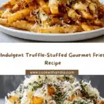 Truffle-Stuffed Fries with a Melting Parmesan Core Recipe