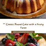 Golden Rich & Fruity Pound Cake Elegance Recipe