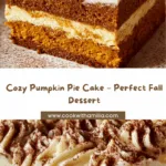 Pumpkin Pie Cake Recipe
