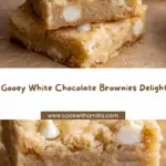 Gooey White Chocolate Brownies Recipe