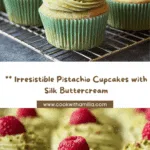Pistachio Cupcakes with Vanilla Buttercream Recipe