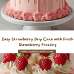 Strawberry Drip Cake Recipe