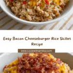 Bacon Cheeseburger Rice Skillet Recipe