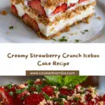 Strawberry Crunch Icebox Cake Recipe