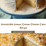 Lemon Cream Cheese Cake Recipe