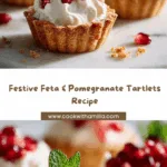 Feta & Pomegranate Tartlets Recipe