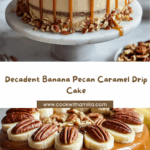 Banana Pecan Caramel Drip Cake Recipe