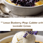 Lemon & Blueberry Magic Cobbler Recipe