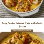 Broiled Lobster Tails in Creamy Garlic Butter Sauce Recipe