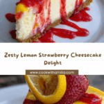 Lemon Strawberry Cheesecake Recipe