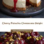 Cherry Pistachio Cheesecake** Recipe