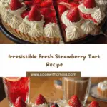 Fresh Strawberry Tart Recipe