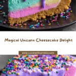 Magical Unicorn Cheesecake Recipe