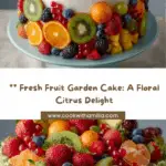 Fresh Fruit Garden Cake Recipe