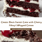 Black Forest Cake with whipped cream frosting Recipe