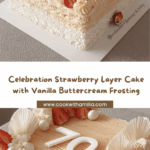Celebration Strawberry Layer Cake Recipe