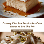 Chai Tea Tres Leches Cake Recipe