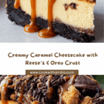 Caramel Cheesecake with Reese's, Oreos, and Caramel Drizzle Recipe