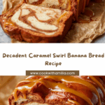 Caramel Swirl Banana Bread Recipe