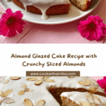 Delightful Almond Glazed Cake Recipe