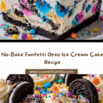 No-Bake Funfetti Oreo Ice Cream Cake Recipe