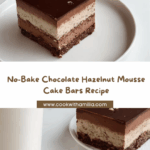 No-Bake Chocolate Hazelnut Mousse Cake Bars Recipe