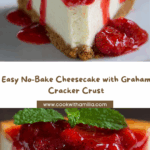 No-Bake Cheesecake Recipe