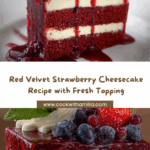 Red Velvet Strawberry Cheesecake Recipe