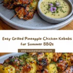 Grilled Pineapple Chicken Kebabs Recipe