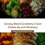 Creamy Baked Cranberry & Goat Cheese Dip with Rosemary Recipe
