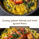 Lobster Alfredo with Spinach Recipe