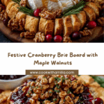 Cranberry Brie Party Board with Maple Walnuts Recipe