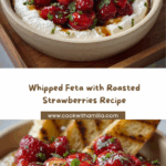 Whipped Feta with Roasted Strawberries Recipe