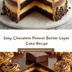 Easy Chocolate Peanut Butter Layer Cake Recipe