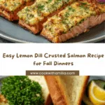 Dill and Lemon Crusted Salmon Recipe