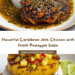 Caribbean Jerk Chicken with Pineapple Salsa Recipe